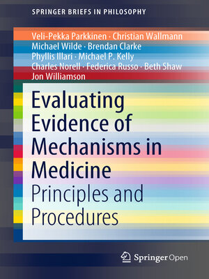 cover image of Evaluating Evidence of Mechanisms in Medicine